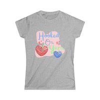 Hooked On Yarn Women's Softstyle Tee